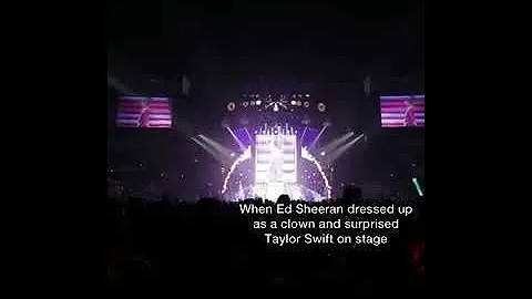 When Ed Sheeran dressed up as a clown and surprised Taylor