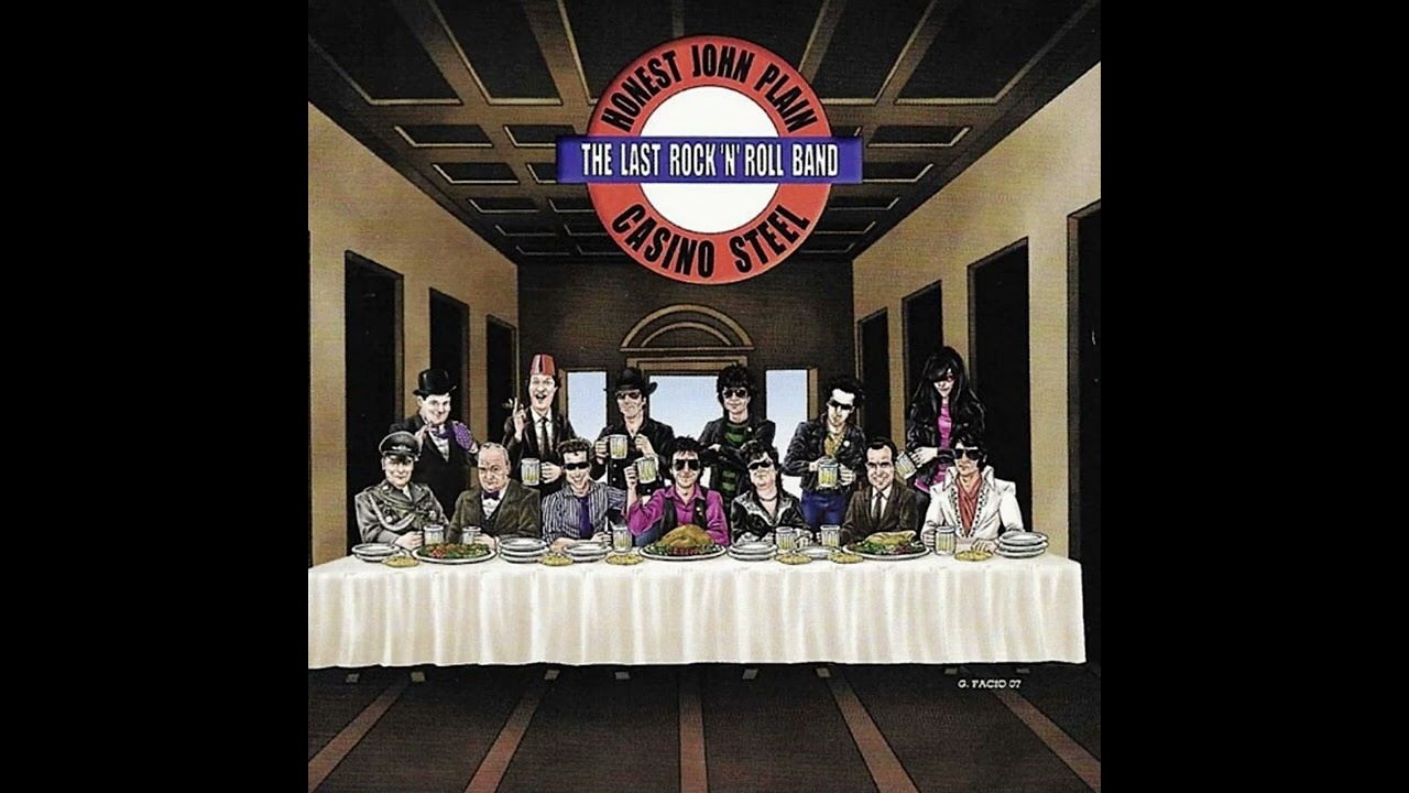 Watch The Last Rock 'N' Roll Band - Honest John Plain - Casino Steel full album 2007 on YouTube Watch The Last Rock 'N' Roll Band - Honest John Plain - Casino Steel full album 2007 on YouTube