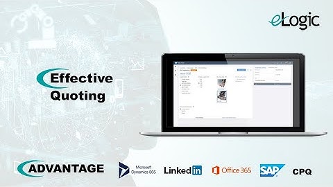 Combining the Power of SAP CPQ & Advantage™ for Dynamics 365 to Improve Quoting and Collaboration