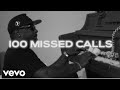 Only1Tipy - 100 Missed Calls (official video)