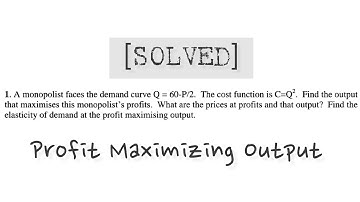 [SOLVED] BECC-102 Monopolist’s Profit Maximising Output