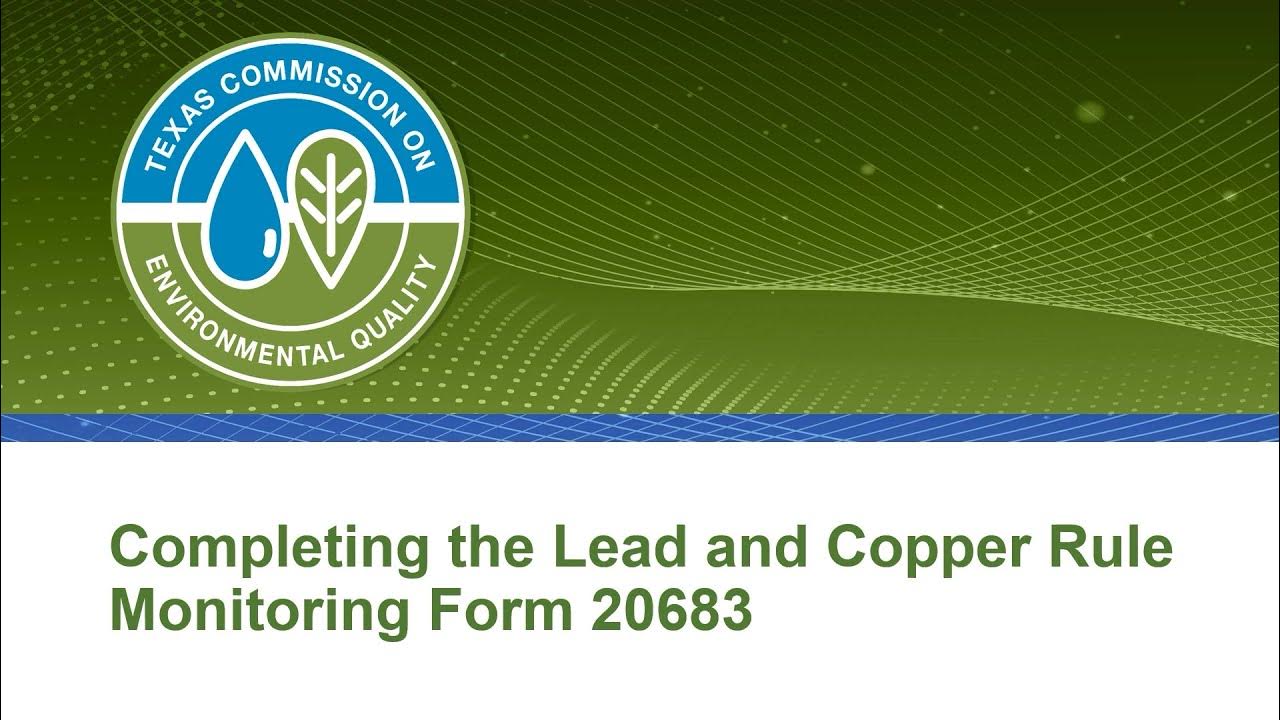 Completing TCEQ's Lead and Copper Rule Monitoring Form 20683 YouTube