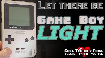 Exploring the Gameboy Light!