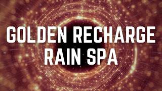 GOLDEN RECHARGE RAIN SPA | 12 Hours | Garden Shelter Rain Retreat | Black Screen | No Midway Ads screenshot 5