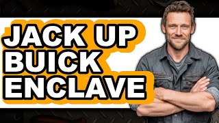 How to Jack Up Buick Enclave (Only Way)