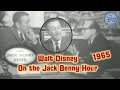 Walt Disney On the Jack Benny Hour 1965 (Original B&W version)