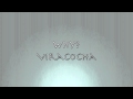 Capture de la vidéo Viracocha: Why?