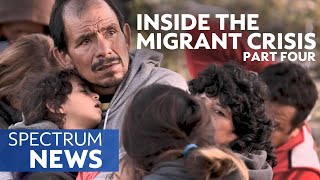 Inside The Migrant Crisis [ Part 4] | Crossing Borders
