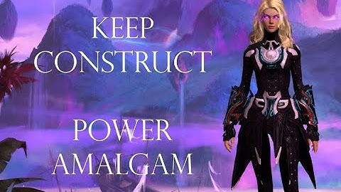 Keep Construct CM - Power Amalgam - PUG Guild Wars 2 Raids