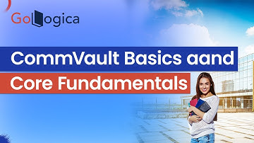 CommVault Basics Demo session || CommVault Fundamentals || CommVault Training|| GoLogica