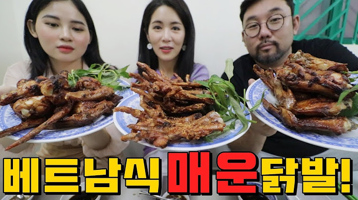 베트남에서 넷이서 5만원으로 매운 닭발과 조개요리 배터지게 먹기!!