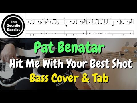 Pat Benatar - HIT ME WITH YOUR BEST SHOT - Bass cover with TABS