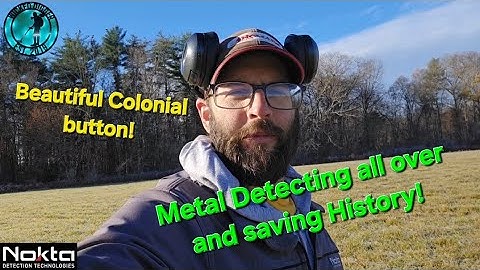 Metal Detecting Adventure and a Gorgeous Colonial button!