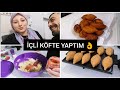 ANNEMDEN HİÇ BAHSETMİYORUM❓İÇLİ KÖFTE YAPTIM👌VLOG MUTFAKTA🎥