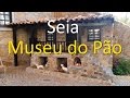 Bread Museum - Seia - Portugal