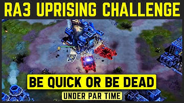 C&C Red Alert 3 Uprising - Challenge - Be Quick Or Be Dead - Under Par Time [1080p]