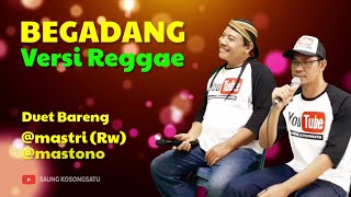 BEGADANG Versi Reggae Karaoke Cover Duet - No Copyright