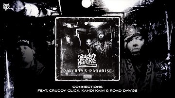 Naughty By Nature - Connections (feat. Cruddy Click, Kandi Kain & Road Dawgs)
