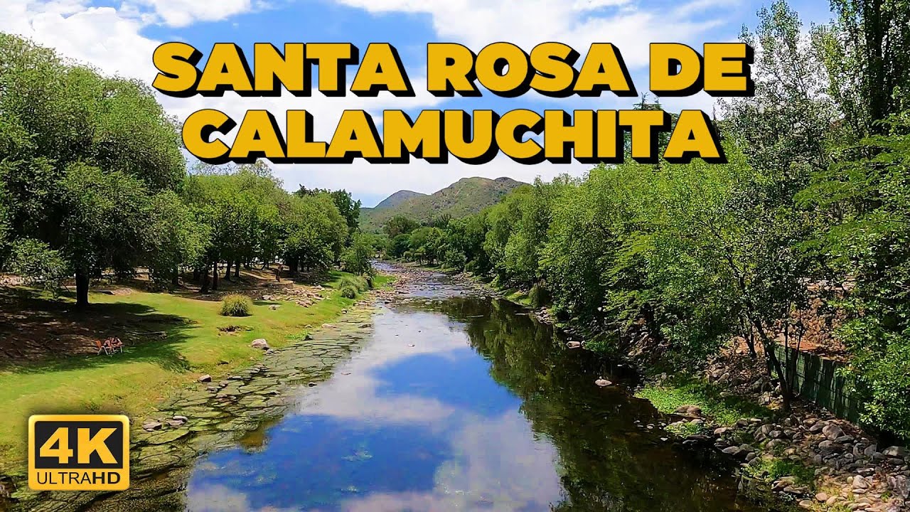 Caminando por SANTA ROSA DE CALAMUCHITA CORDOBA 4K YouTube