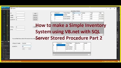 How to make a Simple Inventory System using VB.net with SQL Server Stored Procedure Part 2