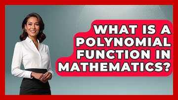 What Is a Polynomial Function in Mathematics? | Your Algebra Coach News