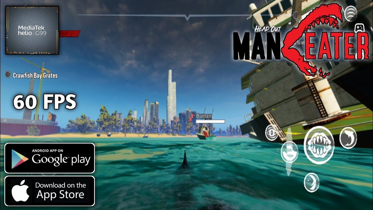 Maneater | Android Mobile - Helio G99 Gameplay Test