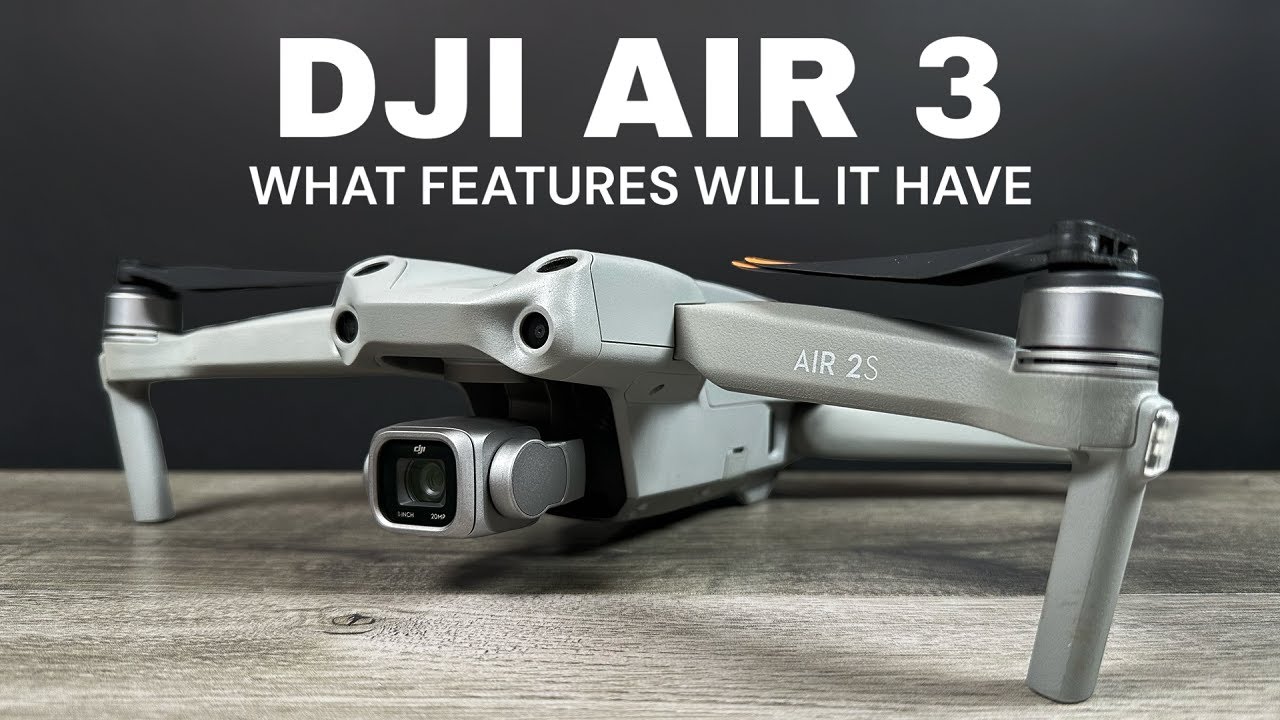 DJI Air 3 - Is It Coming And What Features Will It Have?