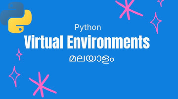 Virtual Environments in Python : മലയാളം