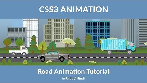Animate City with CSS - CSS3 Animation - Create a Road Animation Urdu / Hindi Tutorial