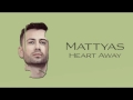 Mattyas  heart away official single