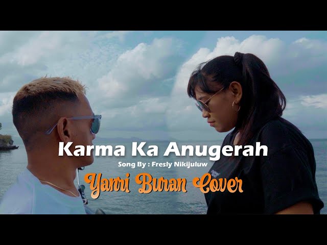 KARMA KA ANUGERAH//YANTI BURAN COVER//OFFICIAL MV 2023 class=
