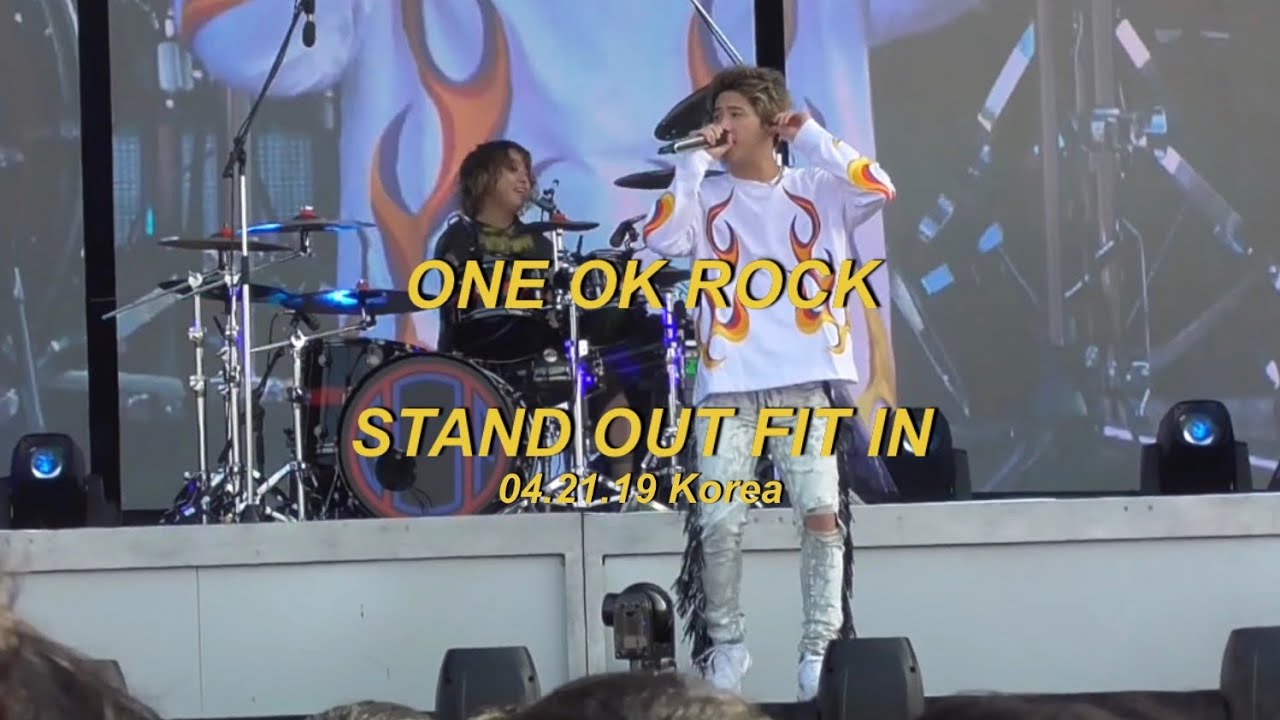 [ONE OK ROCK] stand out fit in / 원오크락 내한