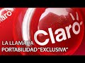 Portabilidad exclusiva la llamada de claro