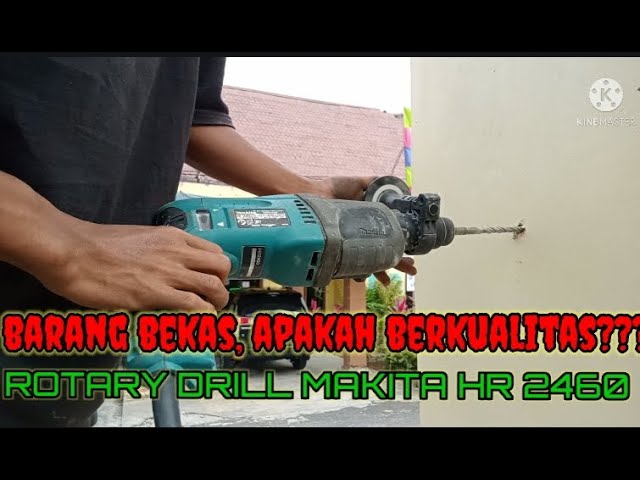 Is the used drill good quality? MAKITA HR 2460 class=