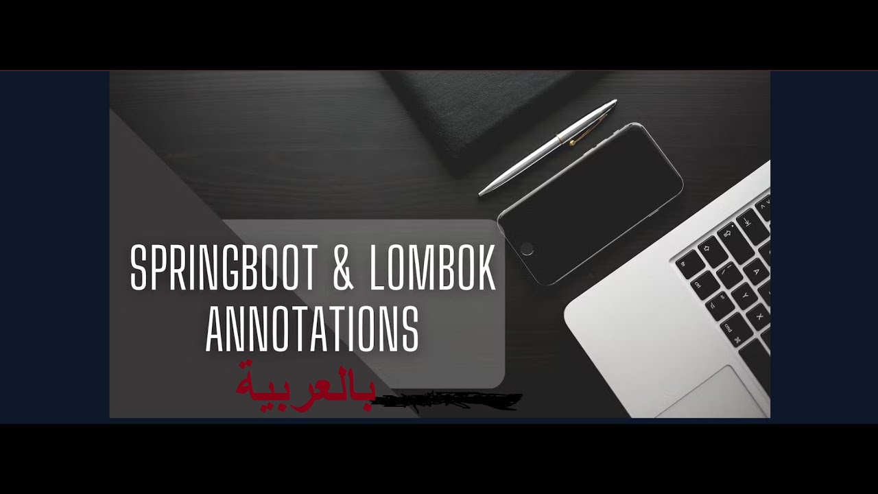 SpringBoot training demo part 4 بالعربية (How to Use Lombok in Spring ...