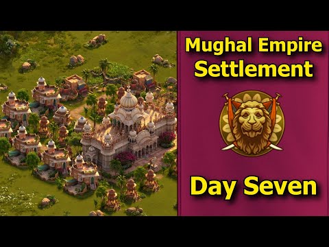 Forge of Empires: Mughal Empire Settlement - Day Seven! Finally Some Progress! (Unlocking Chhatri!)