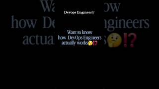 What Does a DevOps Engineer Actually Do? | Real Work Explained 🔥 | Beginner to Pro Guide#explore