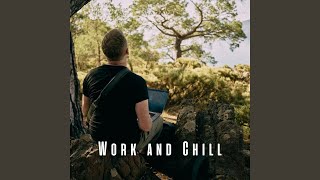 Chill Workday Harmony