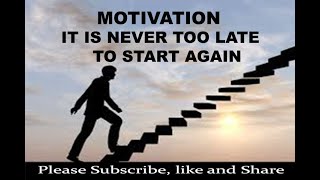 It is never too late to begin again. To hit the pause button. Breathe. Then begin again.