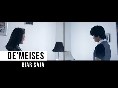 DEMEISES - Biar Saja (Official Music Video)