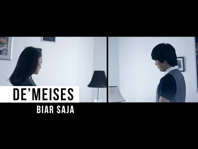 DEMEISES - Biar Saja (Official Music Video) class=