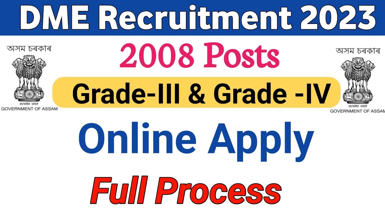DME Recruitment 2023 | Online apply full process| Grade 3 and Grade 4 Online apply started|DME assam
