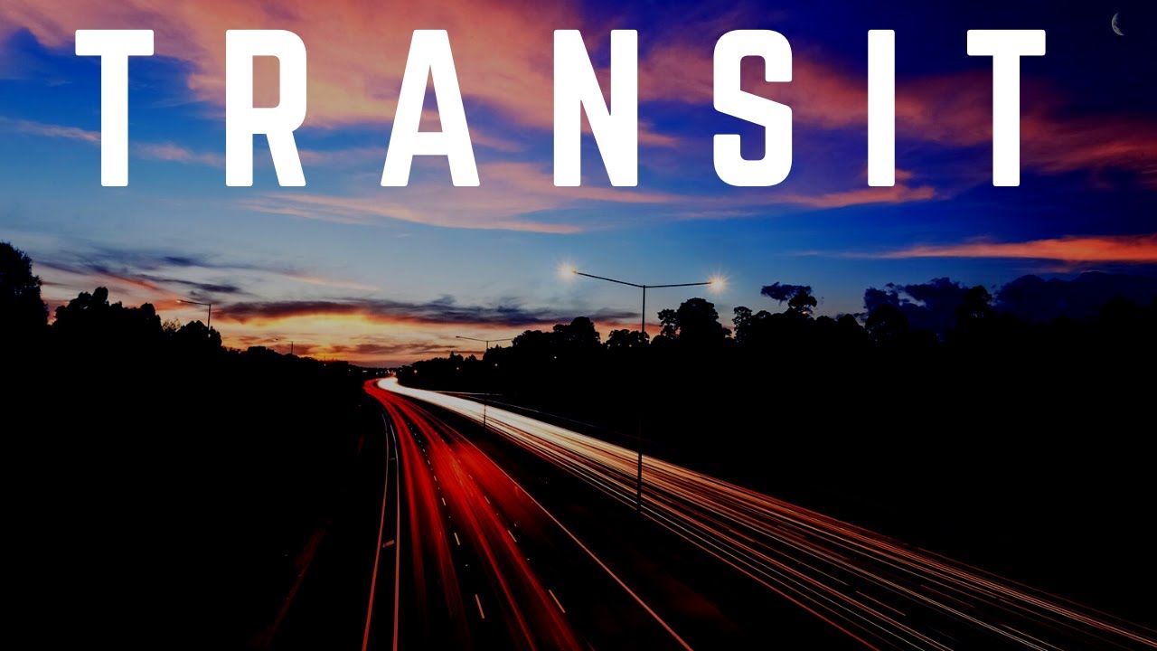 TRANSIT | FLY - THROUGH