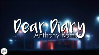 Dear diary | Anthony Ramos (Lyrics)
