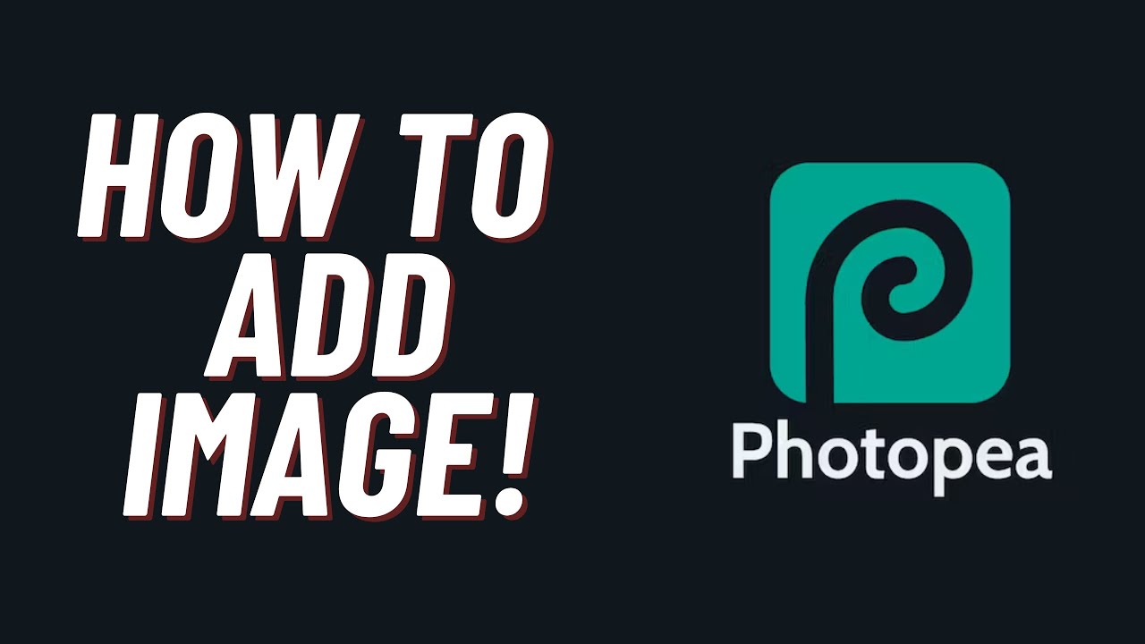 How to Add Image in Photopea - YouTube