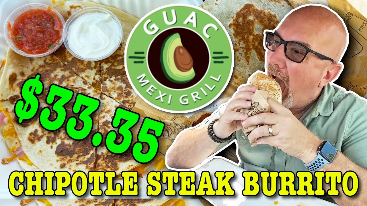 NEW CHIPOTLE STEAK BURRITO Shrimp Quesadilla Guac Mexi Grill YouTube NEW CHIPOTLE STEAK BURRITO Shrimp Quesadilla Guac Mexi Grill YouTube