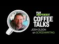 Josh Olson ('A History of Violence') screenwriting wisdom - 05.04.20 | Film Independent