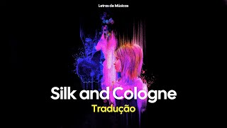 EI8HT, Offset - Silk and Cologne (Tradução)