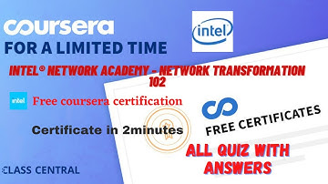 Intel® Network Academy - Network Transformation 102,(week1-4) All Quiz Answers.#coursera#learning.