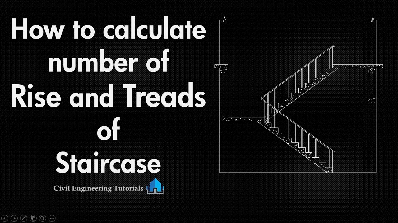 How To Calculate Number Of Rise And Treads Of Staircase Youtube